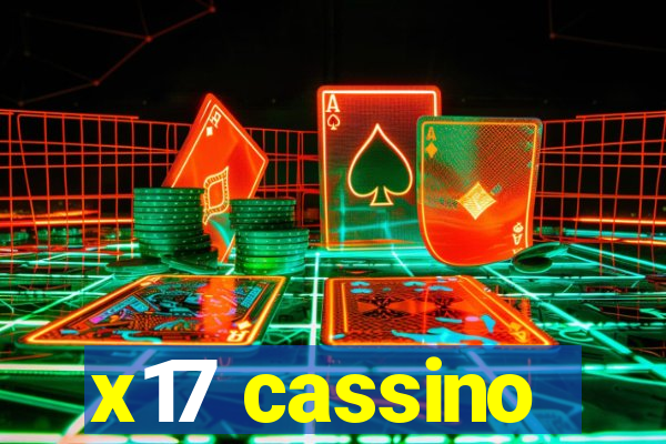 x17 cassino